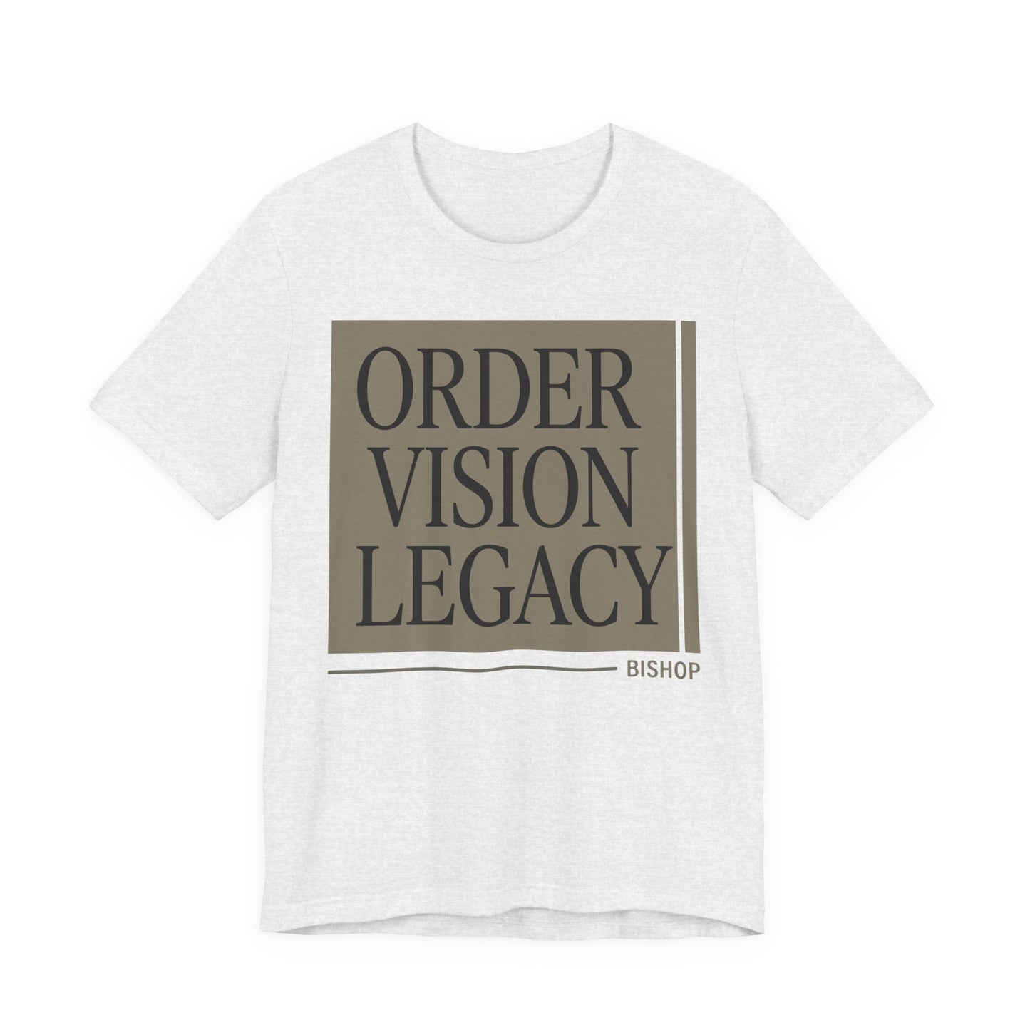 Order Vision Legacy Graphic Tee — Minimalist Inspirational Typography Shirt