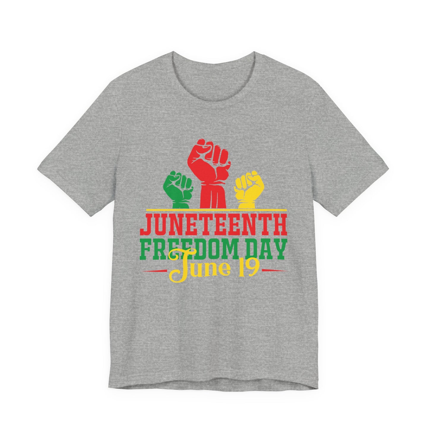 Juneteenth Freedom Day T-Shirt — June 19 Celebration Tee