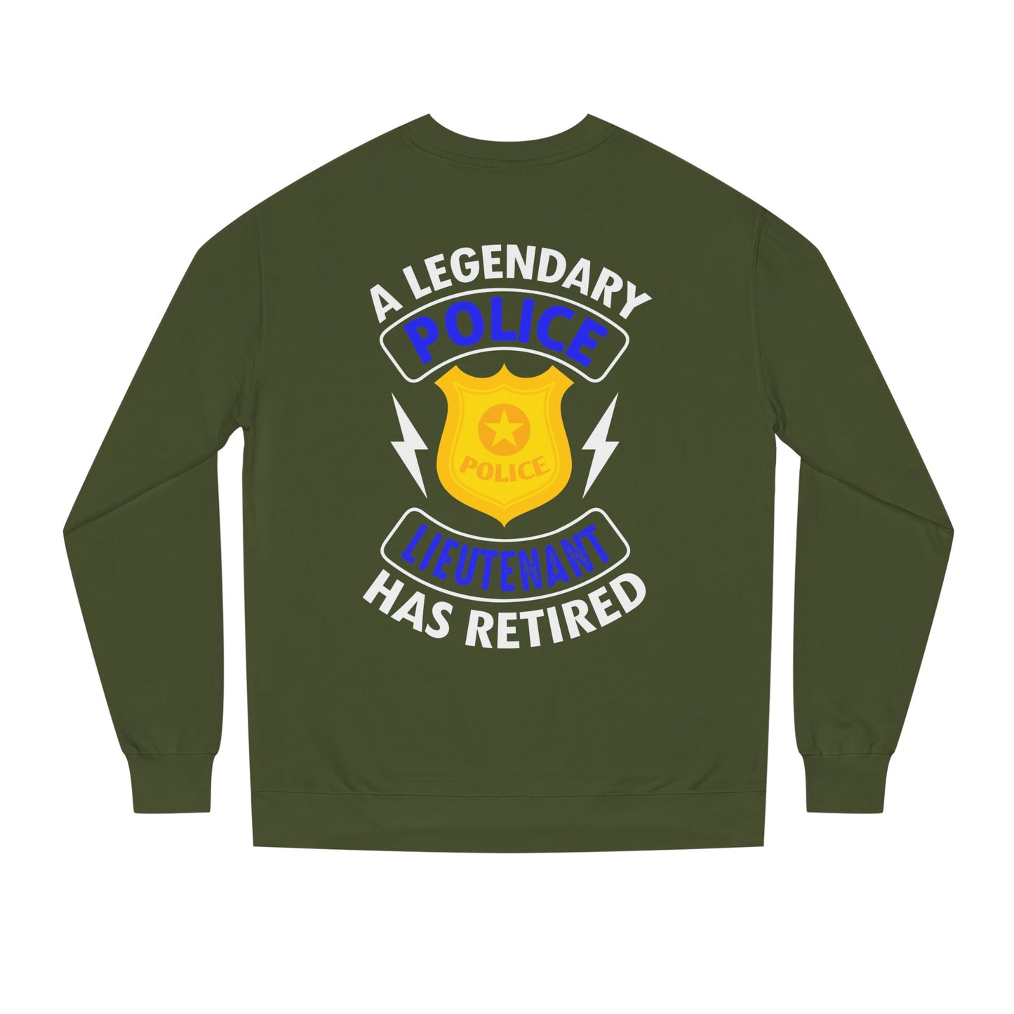 Retired Police Lieutenant Sweatshirt — Legendary Badge Crewneck