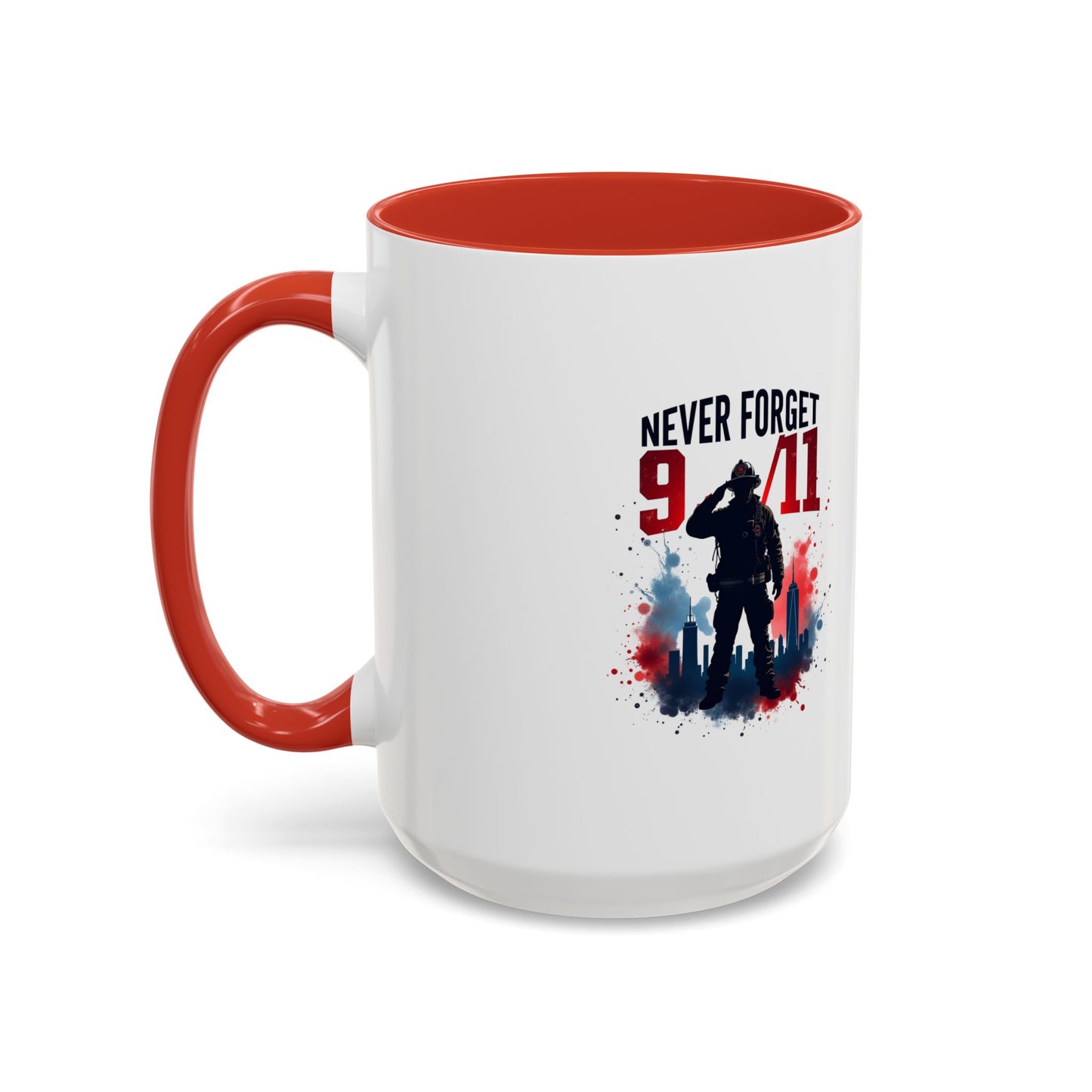 Never Forget 9/11 Accent Coffee Mug — Patriotic Memorial Tribute (11oz, 15oz)
