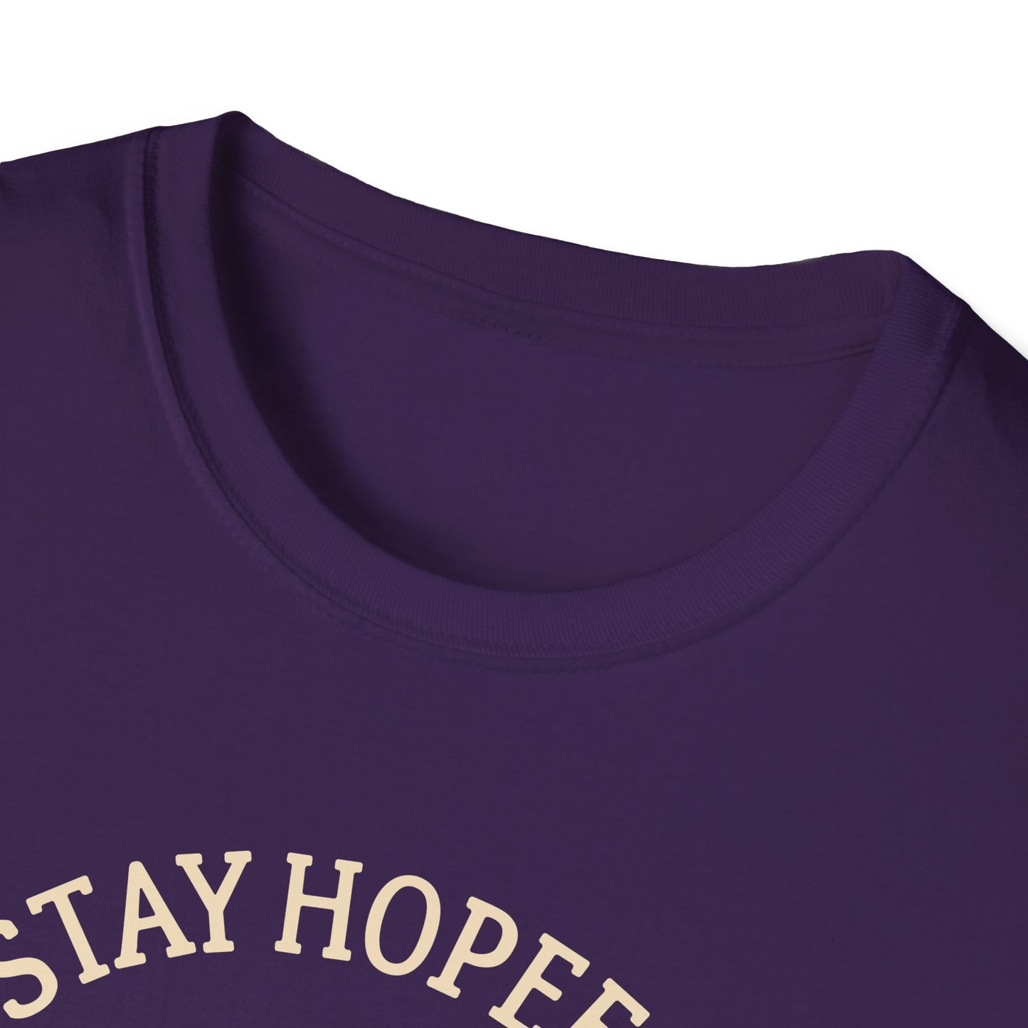 Stay Hopeful Stay Strong T-Shirt