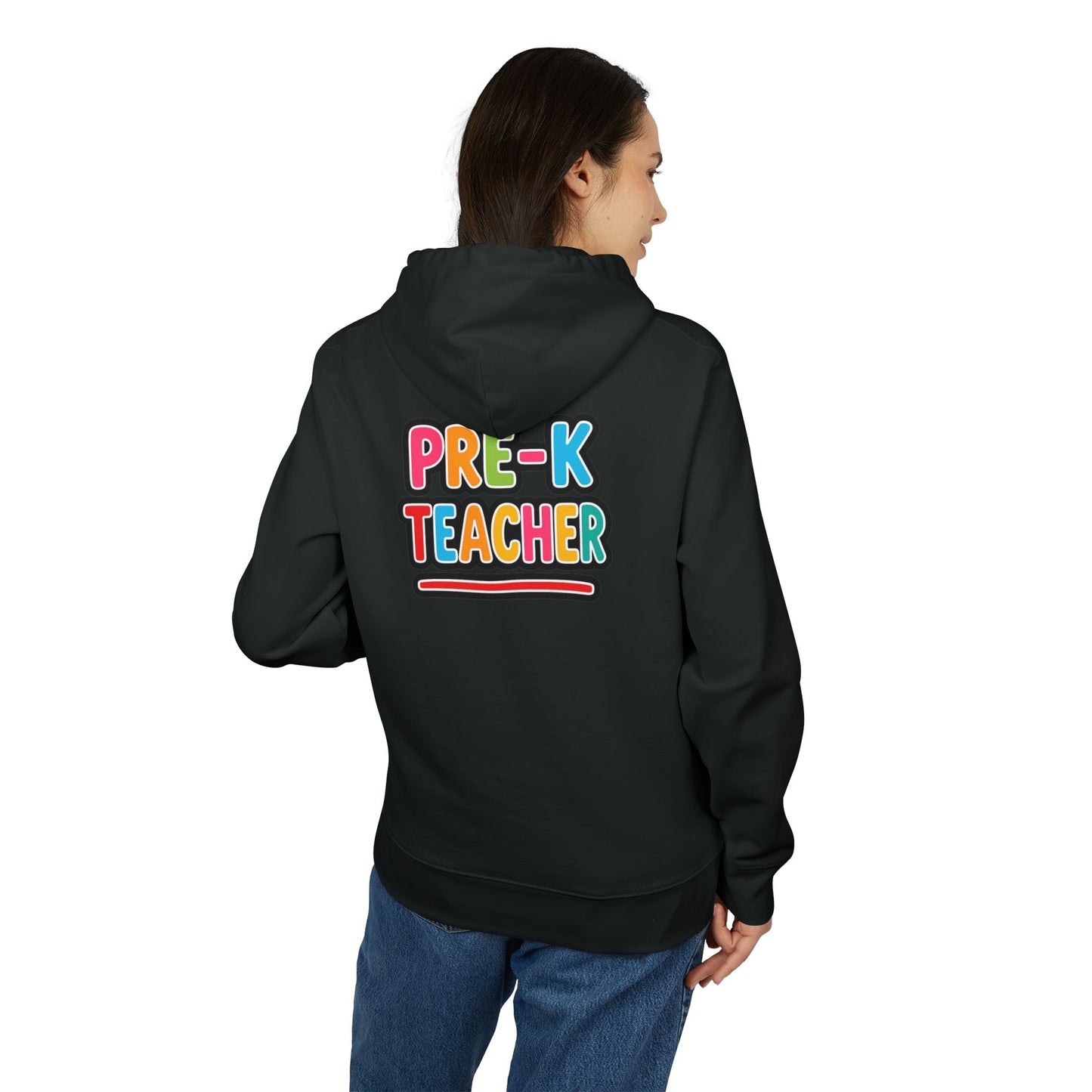 Pre-K Teacher Hoodie — Colorful Backprint Teacher Appreciation Gift