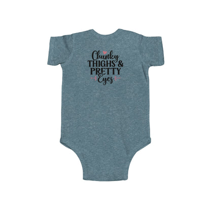 Infant Bodysuit - "Chunky Thighs & Pretty Eyes" Cute Newborn Onesie