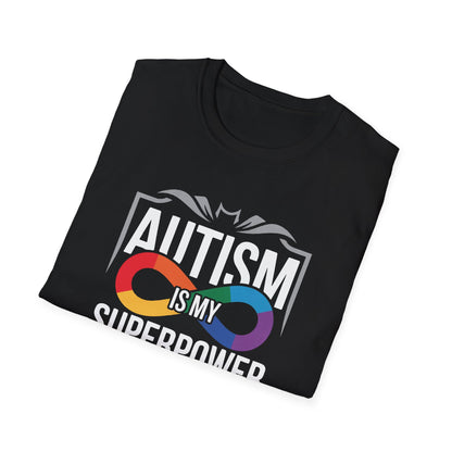 Autism Is My Superpower T-Shirt