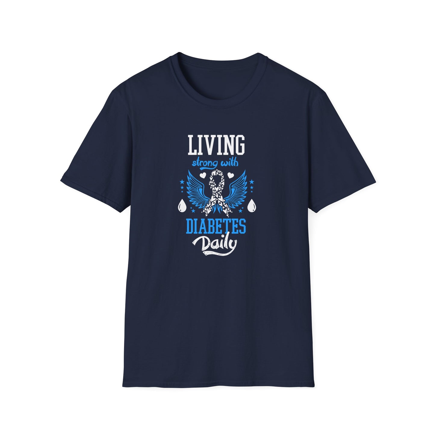 "Living Strong With Diabetes Daily" T-Shirt