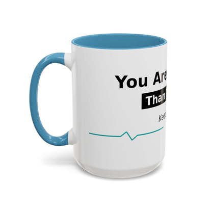 You Are Stronger Than Diabetes Accent Coffee Mug — Keep Fighting Inspirational Tea Cup