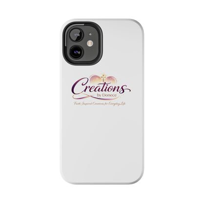 Tough Phone Case - "Creations by Donece" Logo Protective Cover