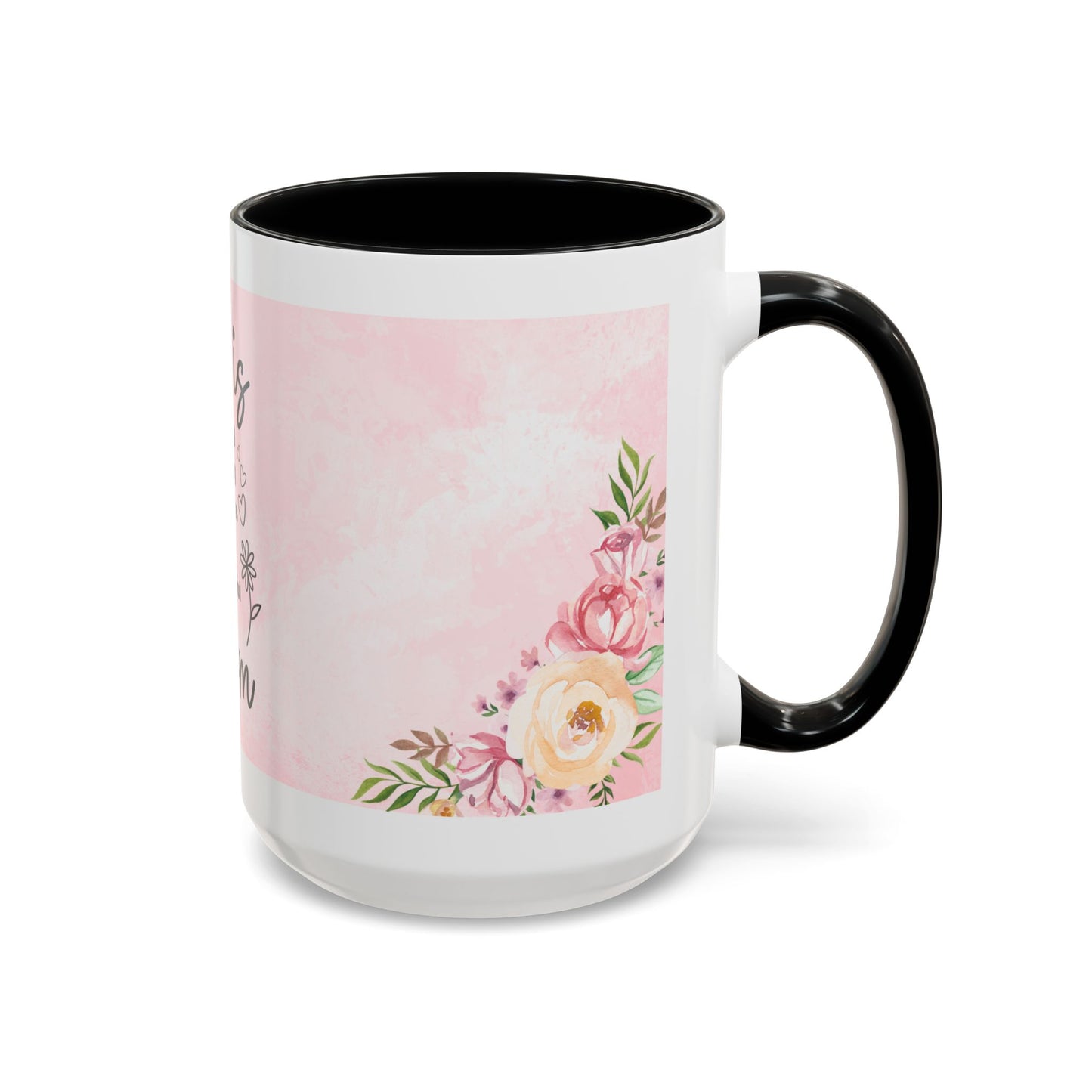 She is Mom Floral Accent Coffee Mug – ‘She is strong, loving, selfless and beautiful’ Gift for Mother’s Day