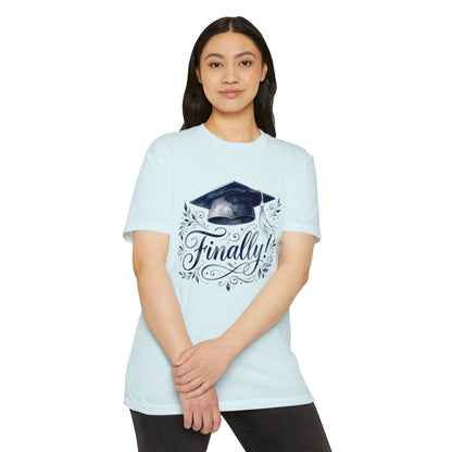 Finally! Graduation T-Shirt — Cap & Script Celebration Tee