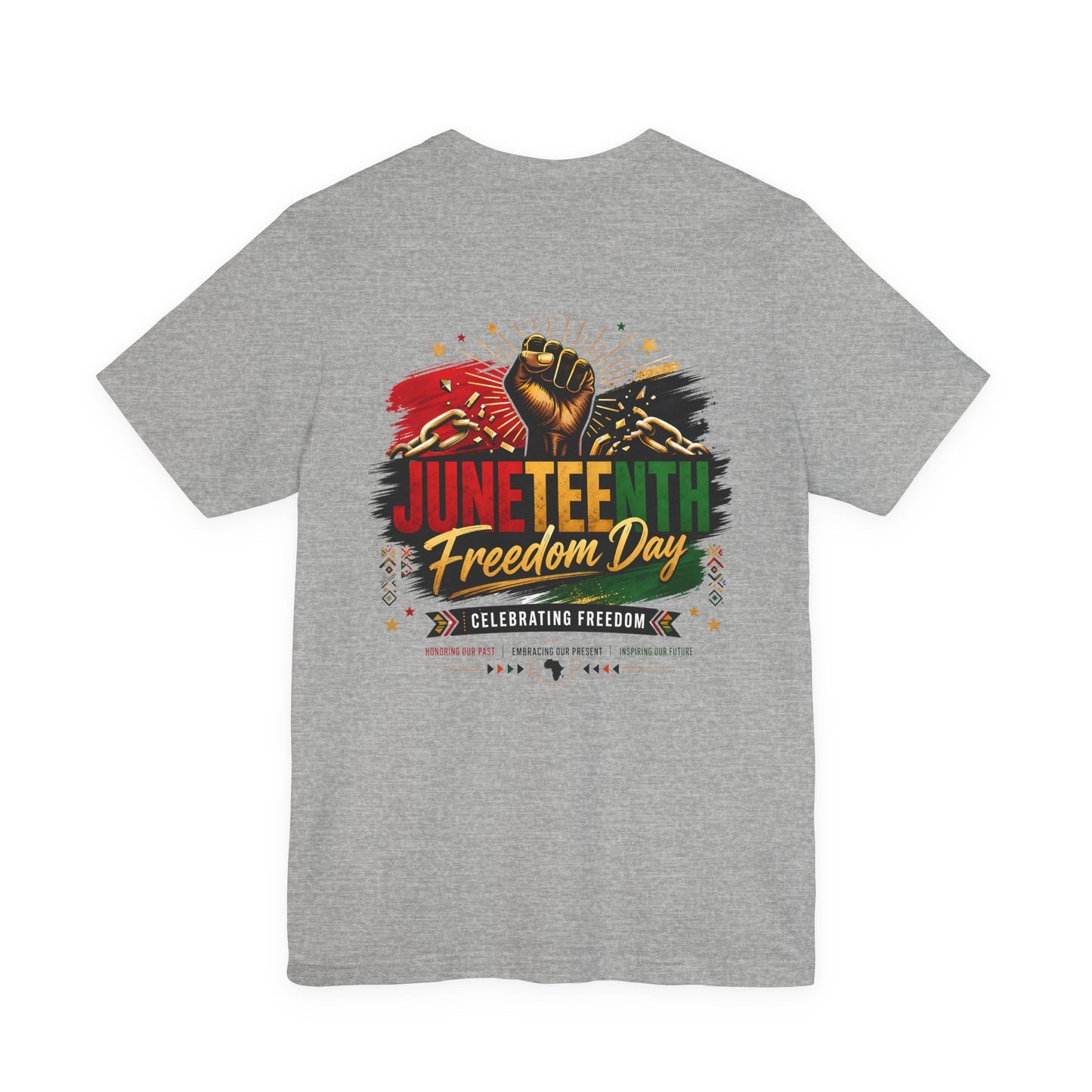 Juneteenth Freedom Day T-Shirt — Celebrating Freedom Graphic Tee