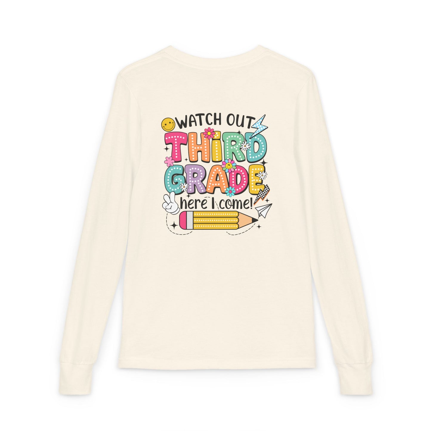 Youth Long Sleeve Tee "Watch Out Third Grade Here I Come" Back-to-School Shirt