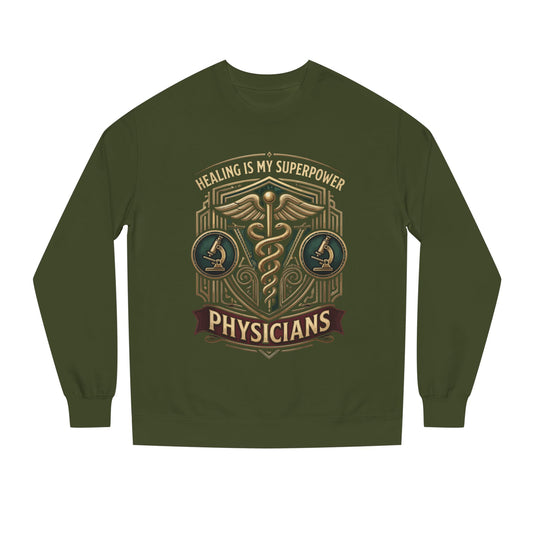 Physicians Caduceus Sweatshirt — "Healing Is My Superpower" Medical Crewneck
