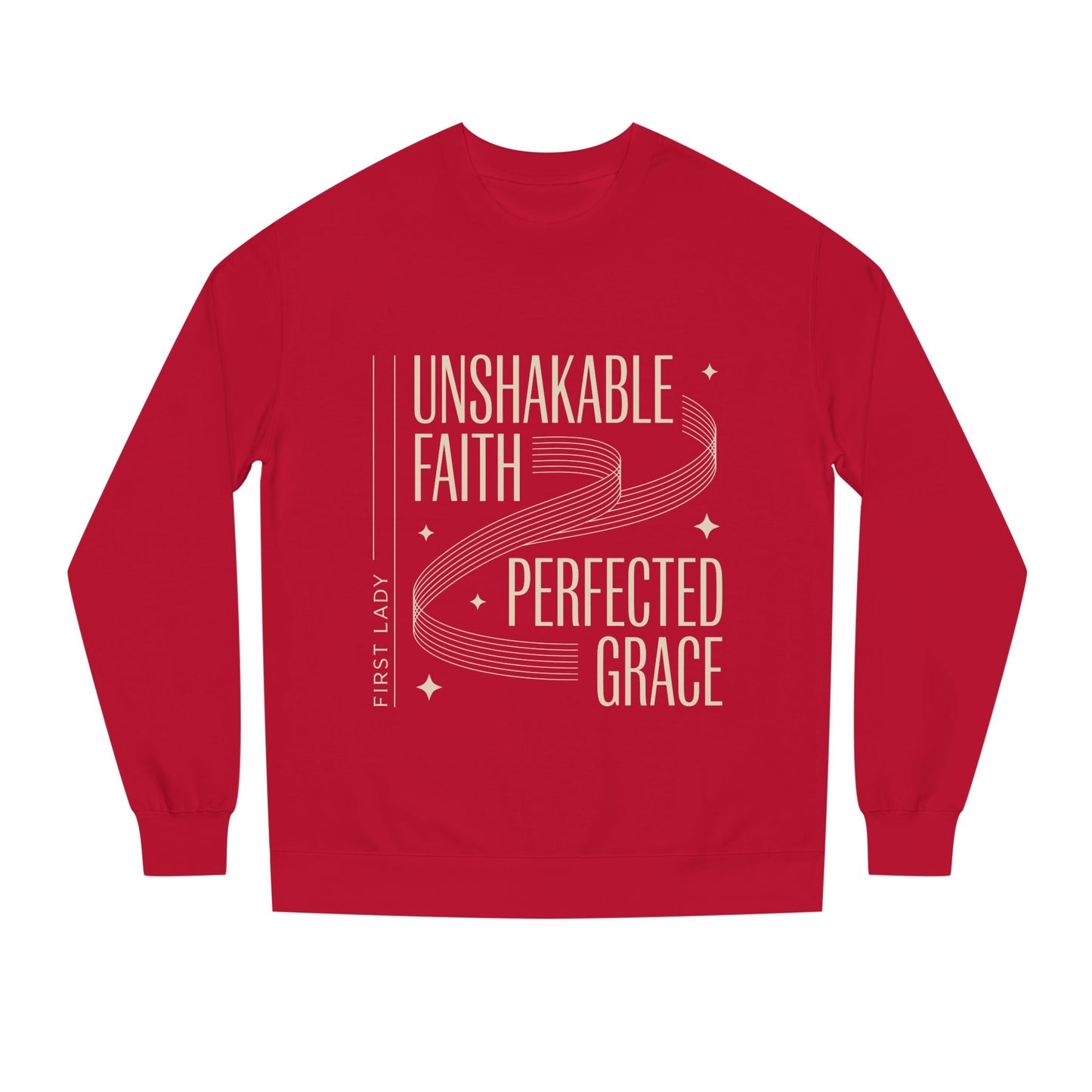 Unshakable Faith, Perfected Grace Sweatshirt