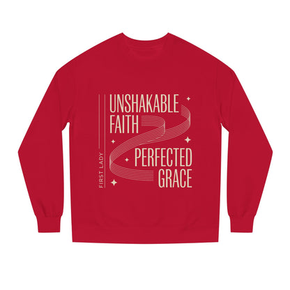Unshakable Faith, Perfected Grace Sweatshirt