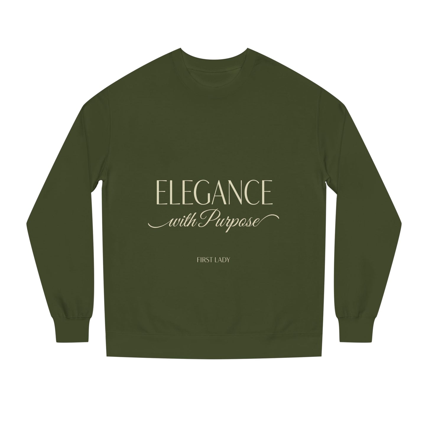 Elegance with Purpose Crewneck Sweatshirt — First Lady Inspirational Pullover