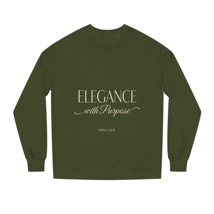 Elegance with Purpose Crewneck Sweatshirt — First Lady Inspirational Pullover