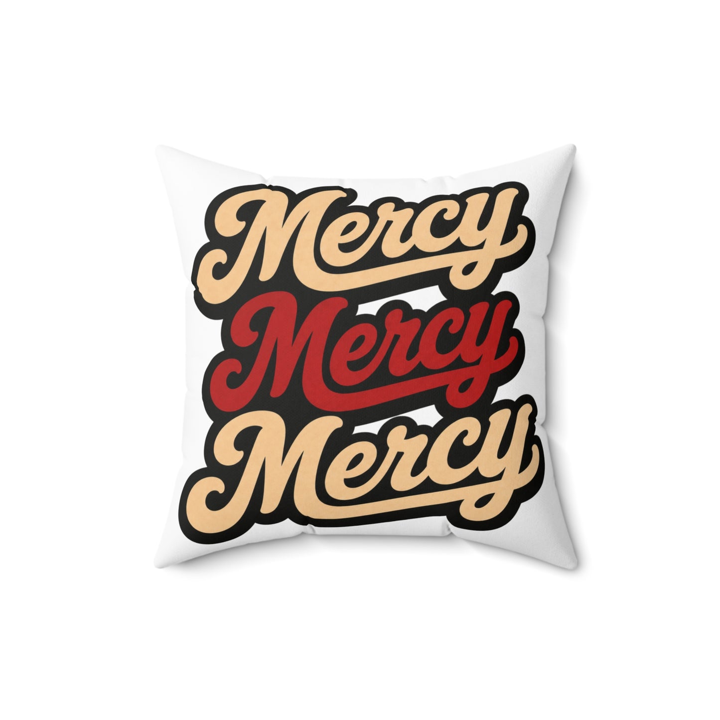Mercy Mercy Mercy Throw Pillow — Retro Script Accent Cushion