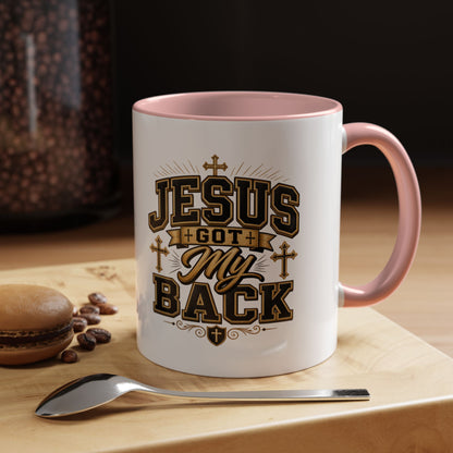 Jesus Got My Back Accent Coffee Mug – Faith Prayer Christian Gift (11/15oz)
