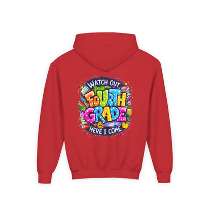 Fourth Grade Hoodie - "Watch Out Fourth Grade Here I Come" Colorful Back-to-School Kids Sweatshirt
