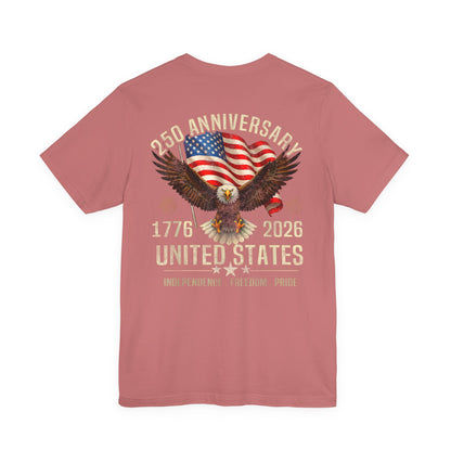250th Anniversary United States Eagle T-Shirt – 1776–2026 Patriotic Tee