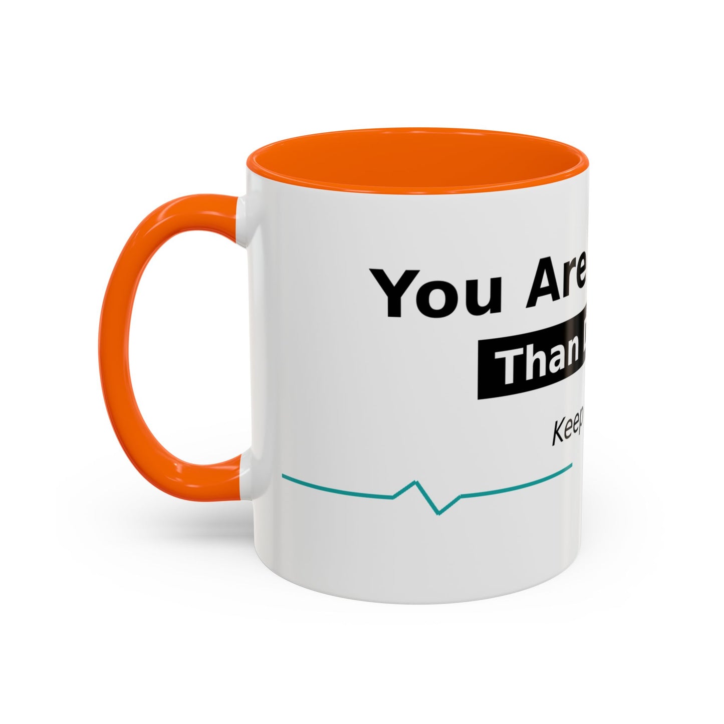 You Are Stronger Than Diabetes Accent Coffee Mug — Keep Fighting Inspirational Tea Cup