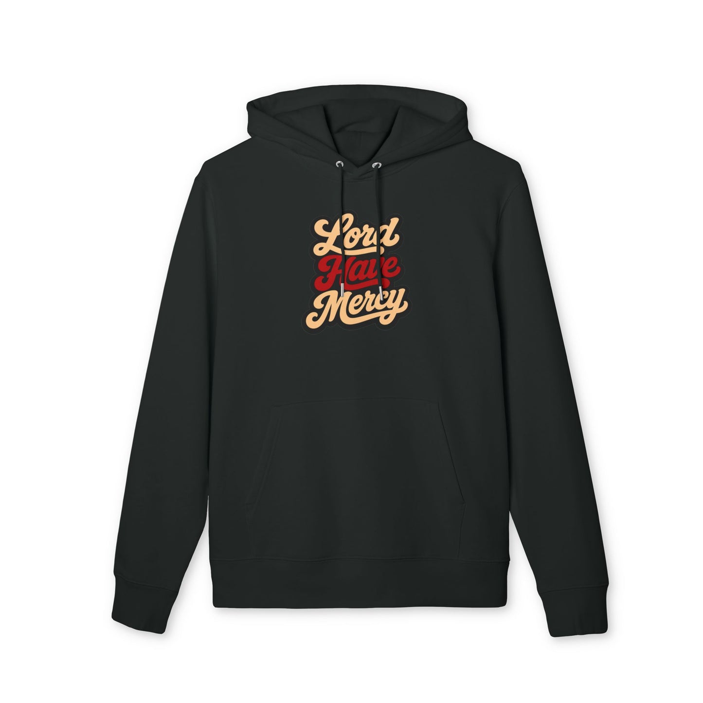 Lord Have Mercy Hoodie
