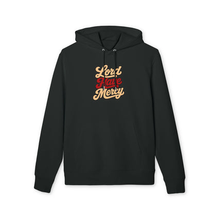 Lord Have Mercy Hoodie