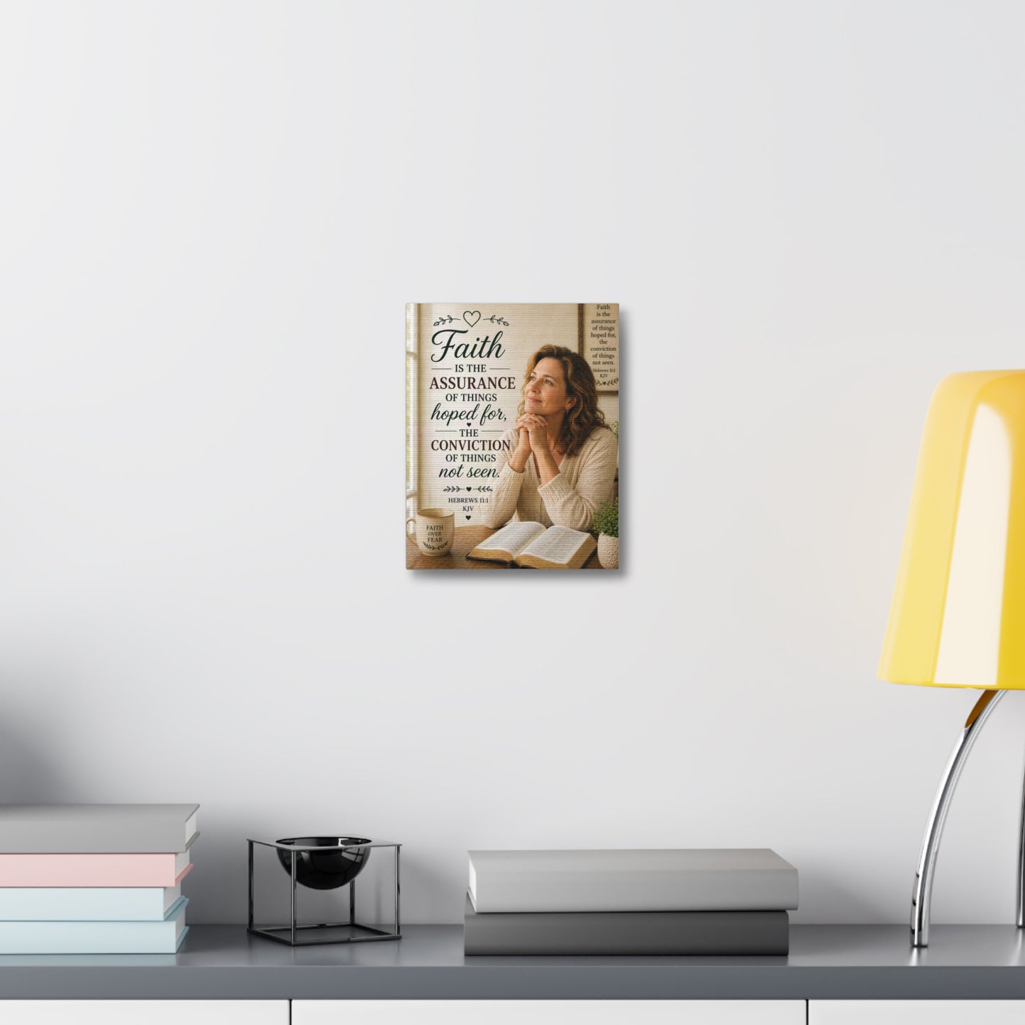 Faith Canvas Wall Art — Hebrews 11:1 Inspirational Scripture Stretched Canvas