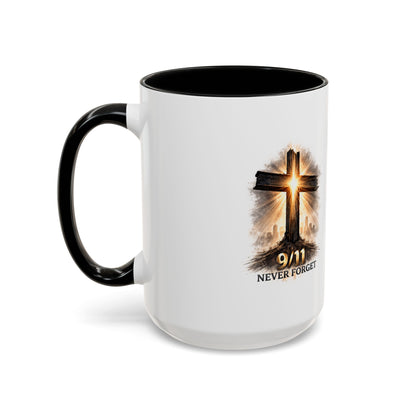 9/11 Never Forget Coffee Mug — Religious Memorial Accent Mug