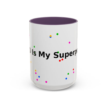 Accent Coffee Mug - "Coffee Is My Superpower" Funny Colorful Polka Dot Ceramic Mug (11/15oz)
