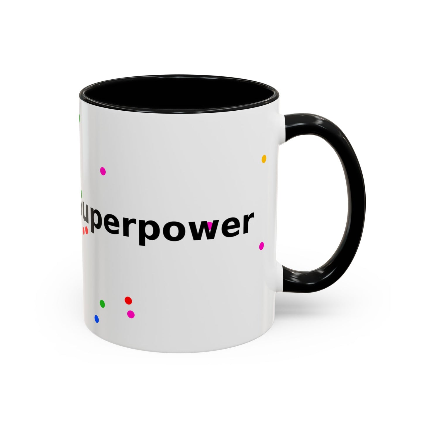 Accent Coffee Mug - "Coffee Is My Superpower" Funny Colorful Polka Dot Ceramic Mug (11/15oz)