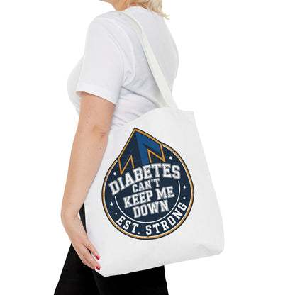 Diabetes Can't Keep Me Down Tote Bag — Inspirational Diabetes Awareness Shopper