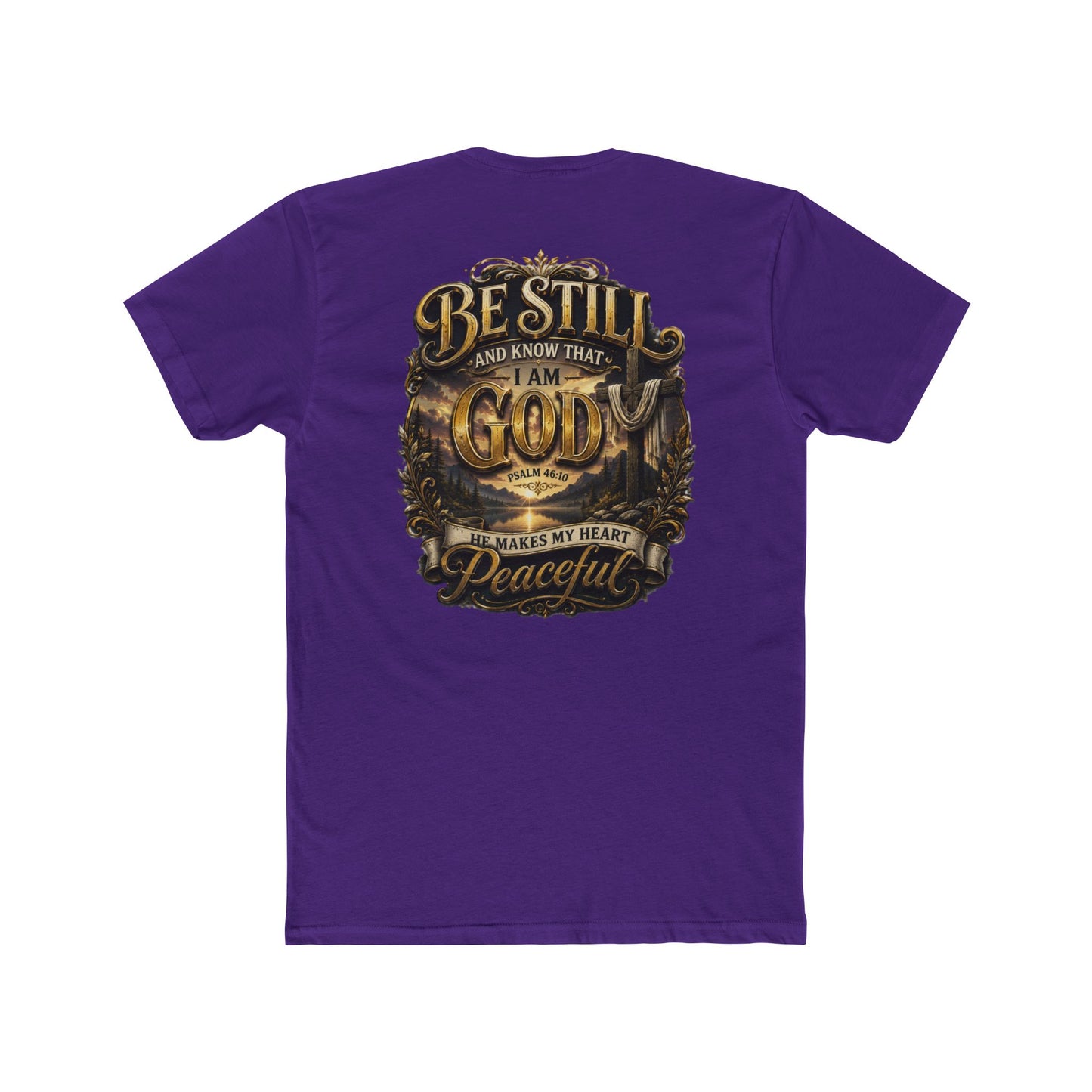 Be Still God Peaceful T-Shirt