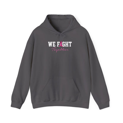 We Fight Together Hoodie