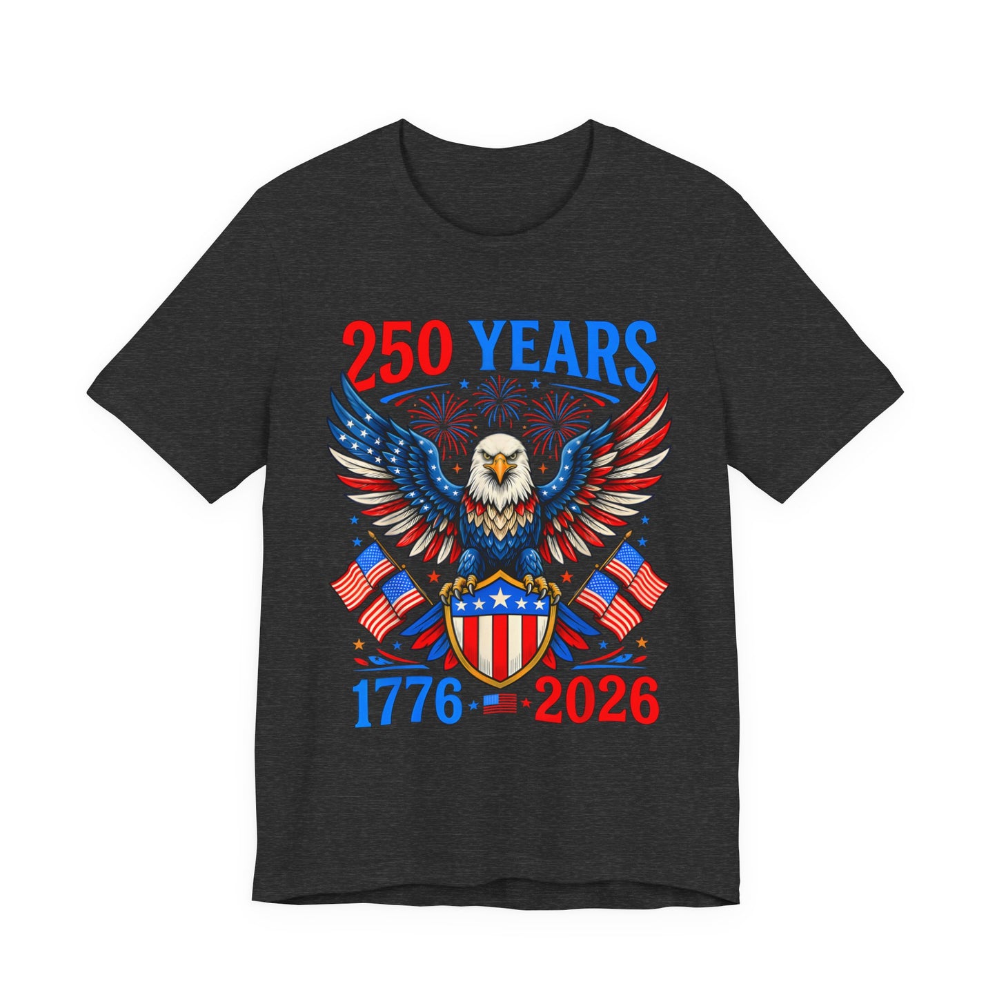 250 Years 1776–2026 Eagle Patriotic T-Shirt — American Bicentennial Celebration Tee