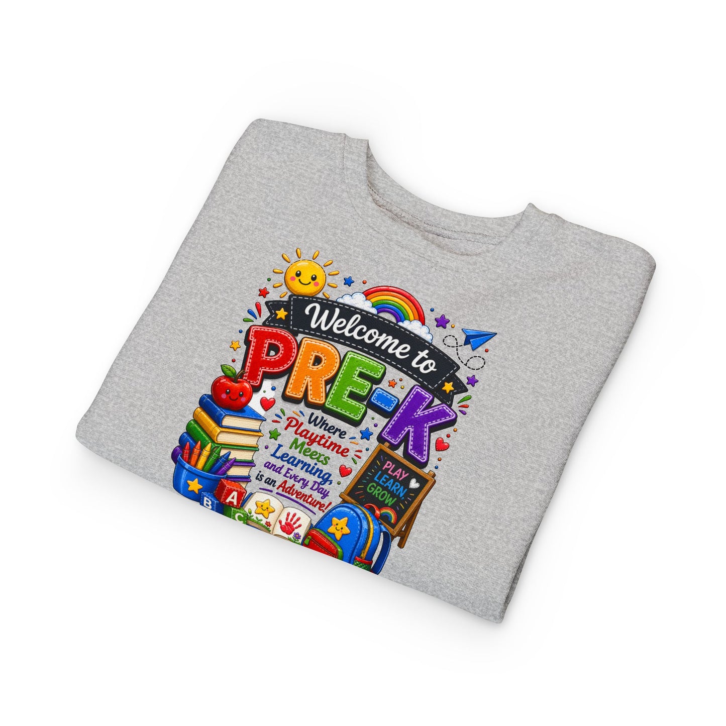 Welcome to Pre-K Toddler Sweatshirt — Cute Preschool Back to School Shirt