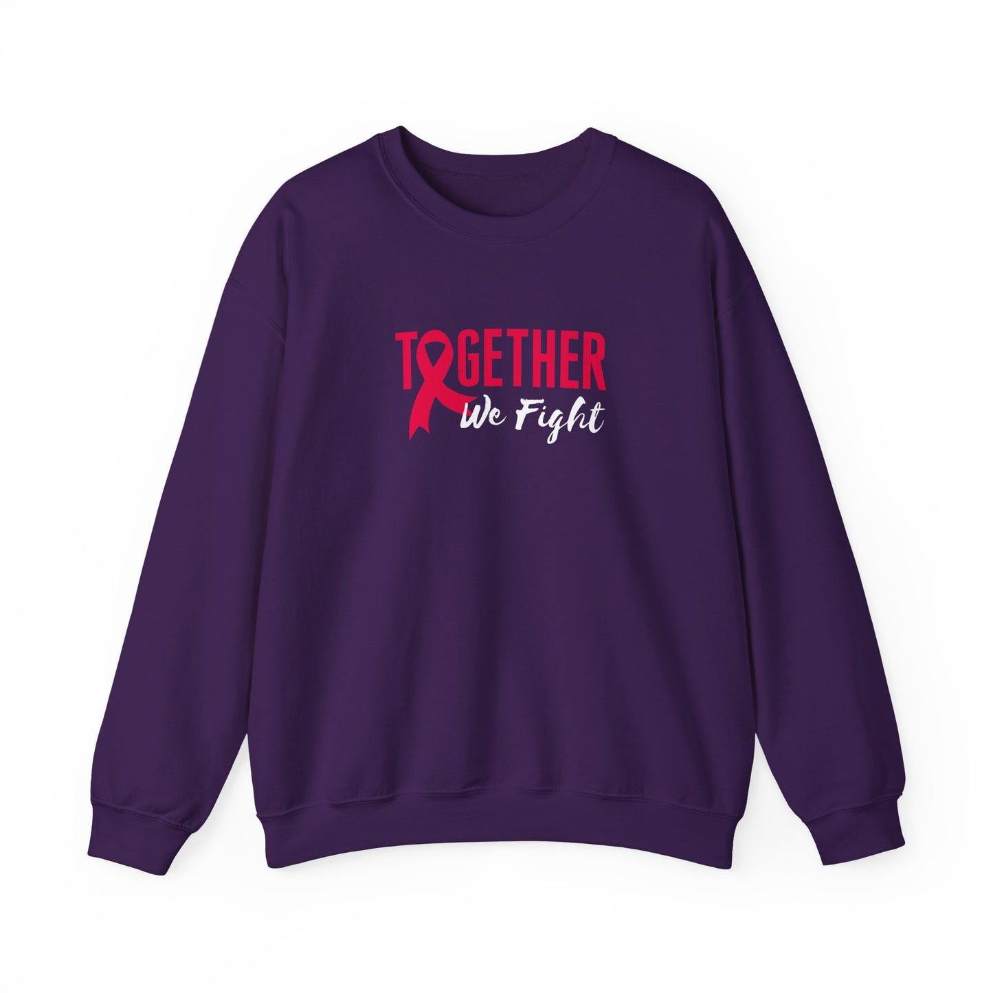 "Together We Fight" Sweatshirt