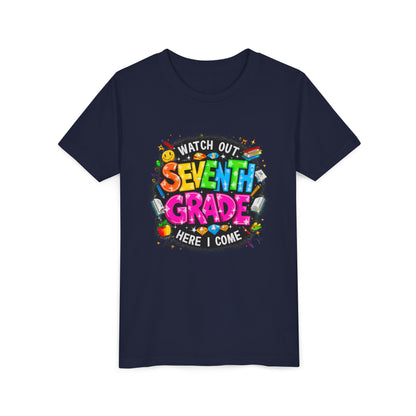 Seventh Grade Kids T-Shirt – “Watch Out Seventh Grade Here I Come” Back-to-School Tee