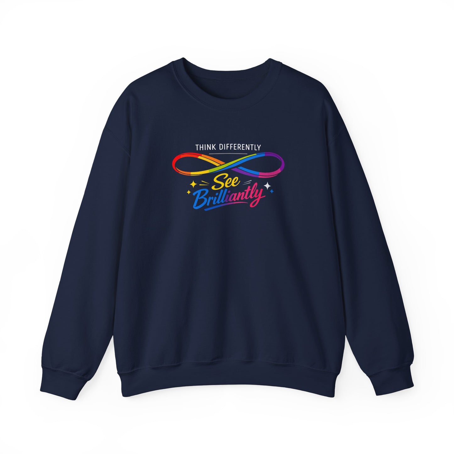 Think Differently See Brilliantly Sweatshirt