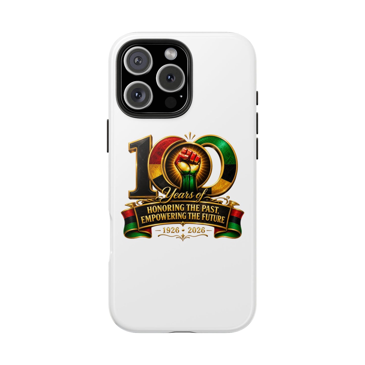 Tough Phone Case — 100 Years: Honoring the Past, Empowering the Future (1926–2026)