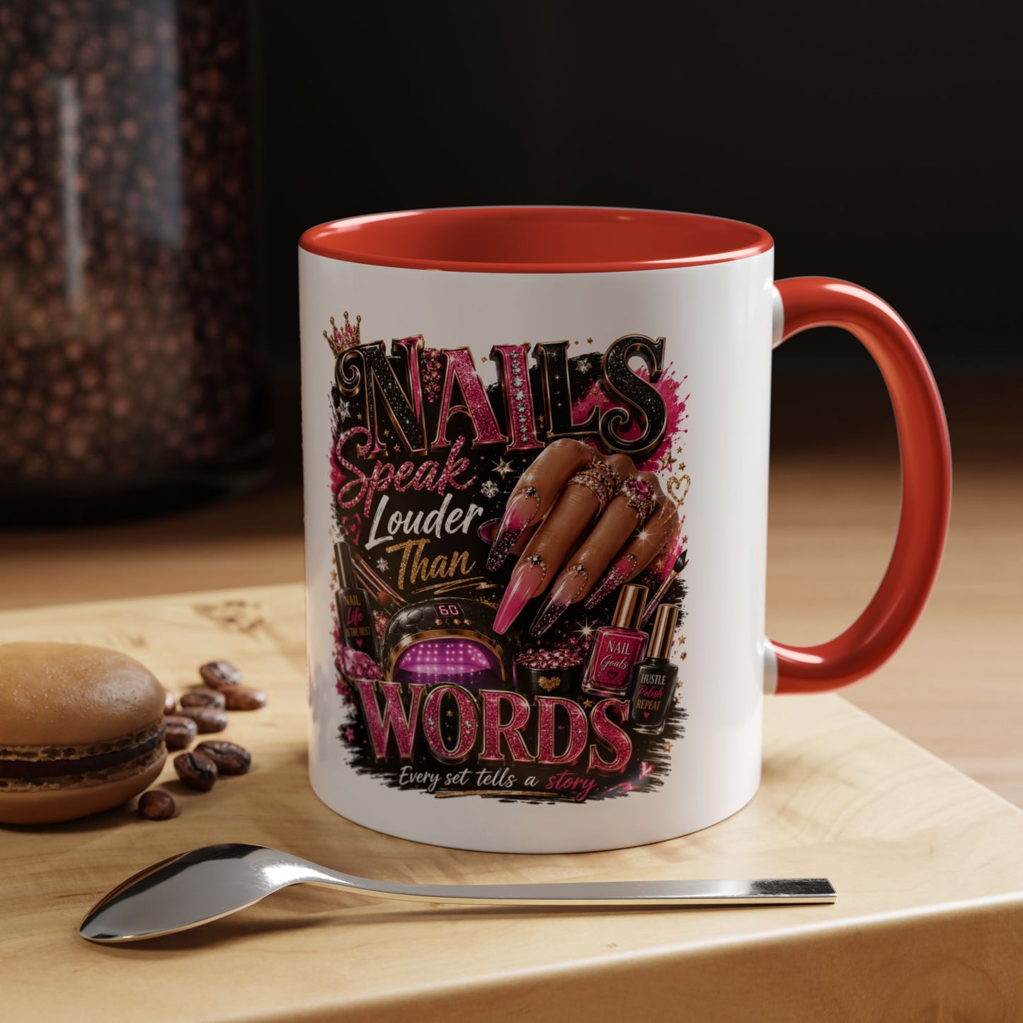 Accent Coffee Mug - "Nails Speak Louder Than Words" Pink Nail Tech Coffee Mug