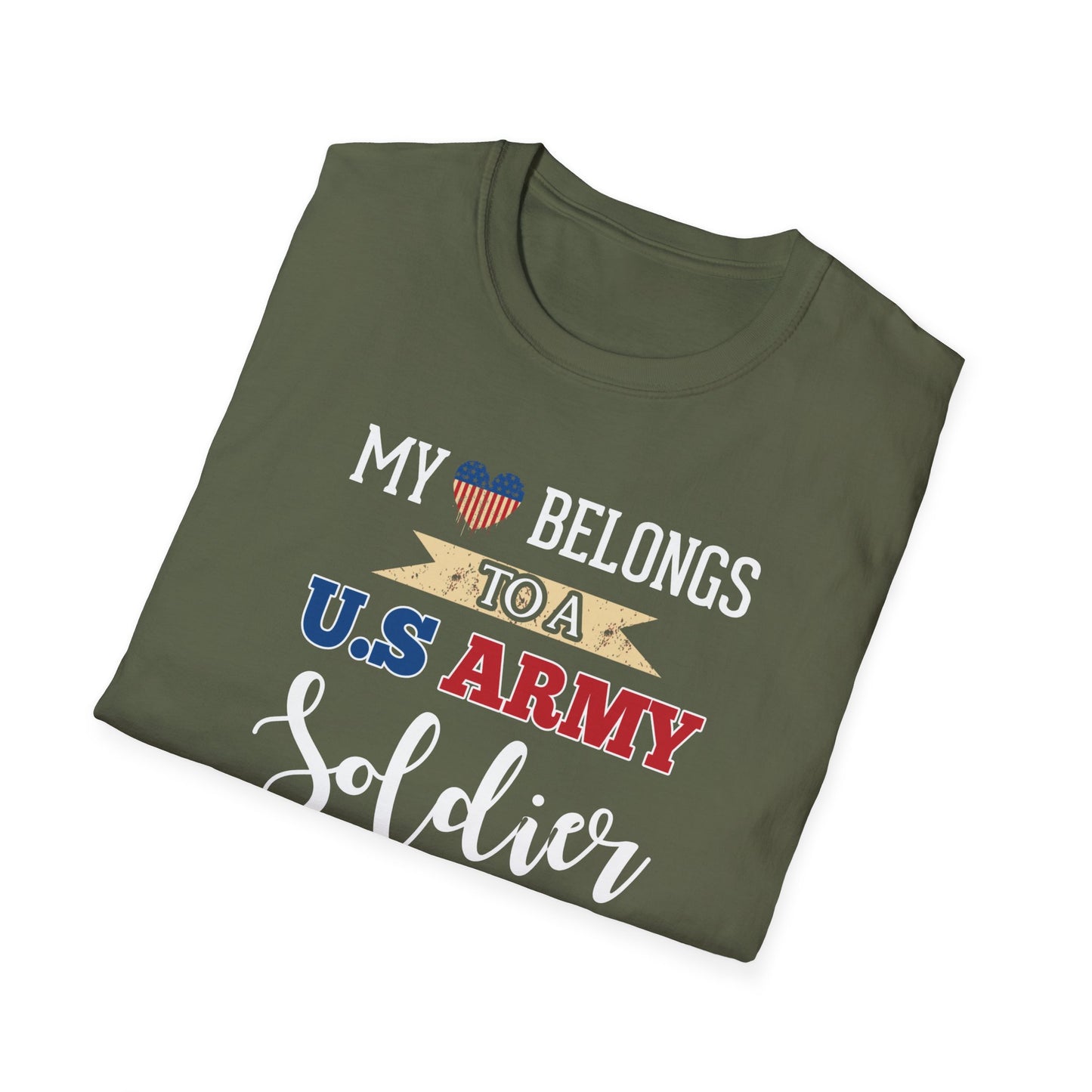 My Heart Belongs To A U.S. Army Soldier T-Shirt