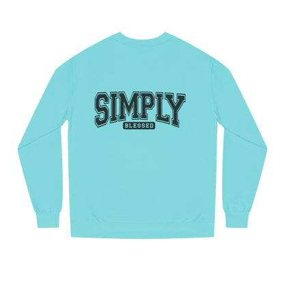 Simply Blessed Sweatshirt — Casual Crewneck Pullover with 'Simply Blessed' Graphic