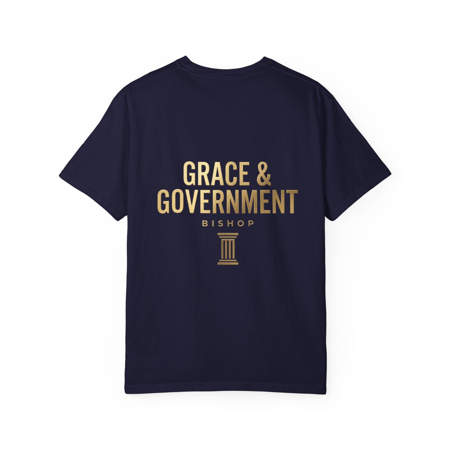 Grace & Government Bishop T-Shirt — Faith-Inspired Church Tee