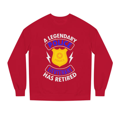 Retired Police Lieutenant Sweatshirt — Legendary Badge Crewneck