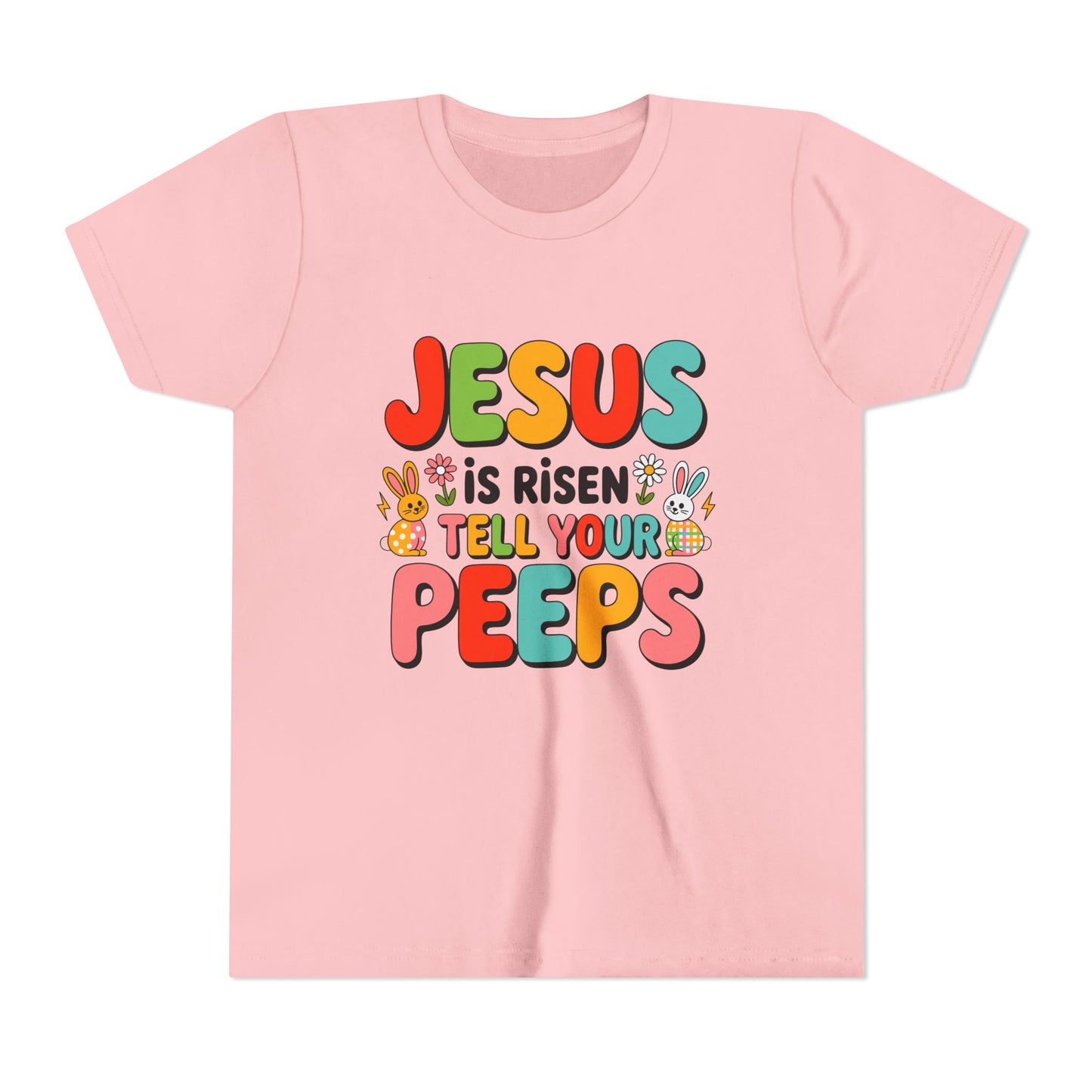 Youth Tee - "Jesus Is Risen, Tell Your Peeps" Easter Kids Shirt