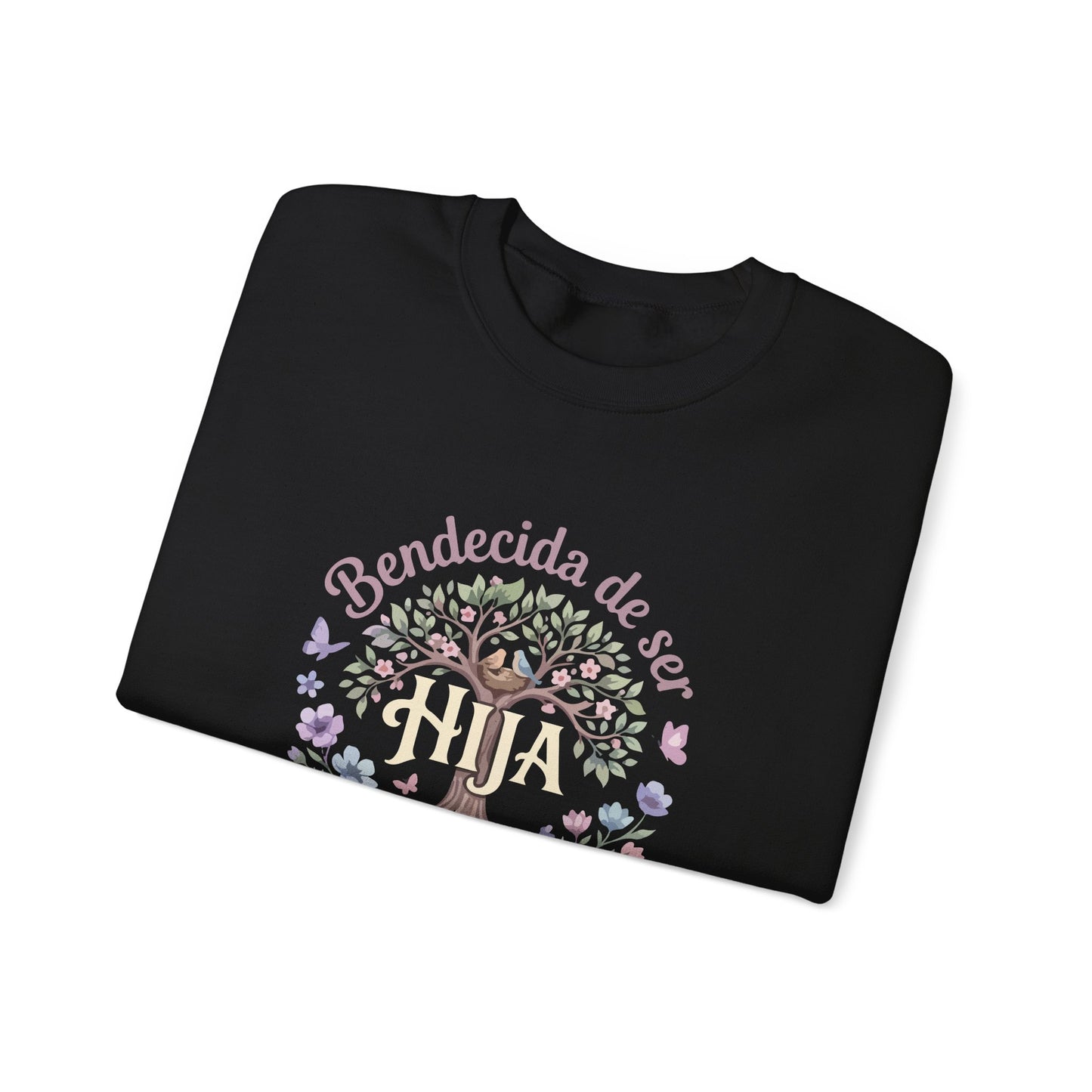 Bendecida de Ser Hija Sweatshirt