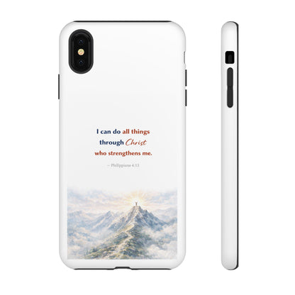 Christian Phone Case – “I Can Do All Things Through Christ” Inspirational Tough Case