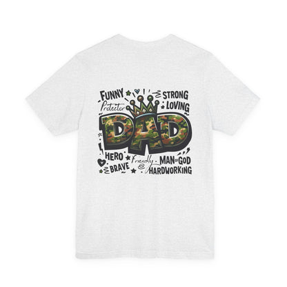 Dad Camo Crown T‑Shirt — 'DAD' Military Camo Design with Loving Words (Father's Day Gift)