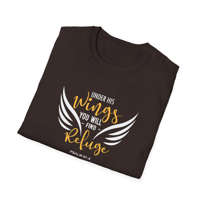 Under His Wings You Will -find Refuge Psalm 91:4 T-Shirt